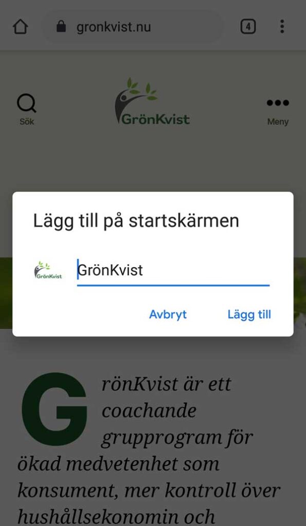 Tryck på "Lägg till" för att lägga ikonen på startskärmen.