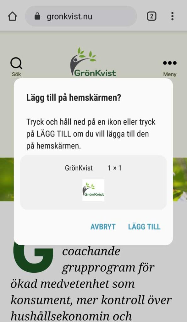 Tryck på Lägg till för att lägga ikonen på hemskärmen/startskärmen.