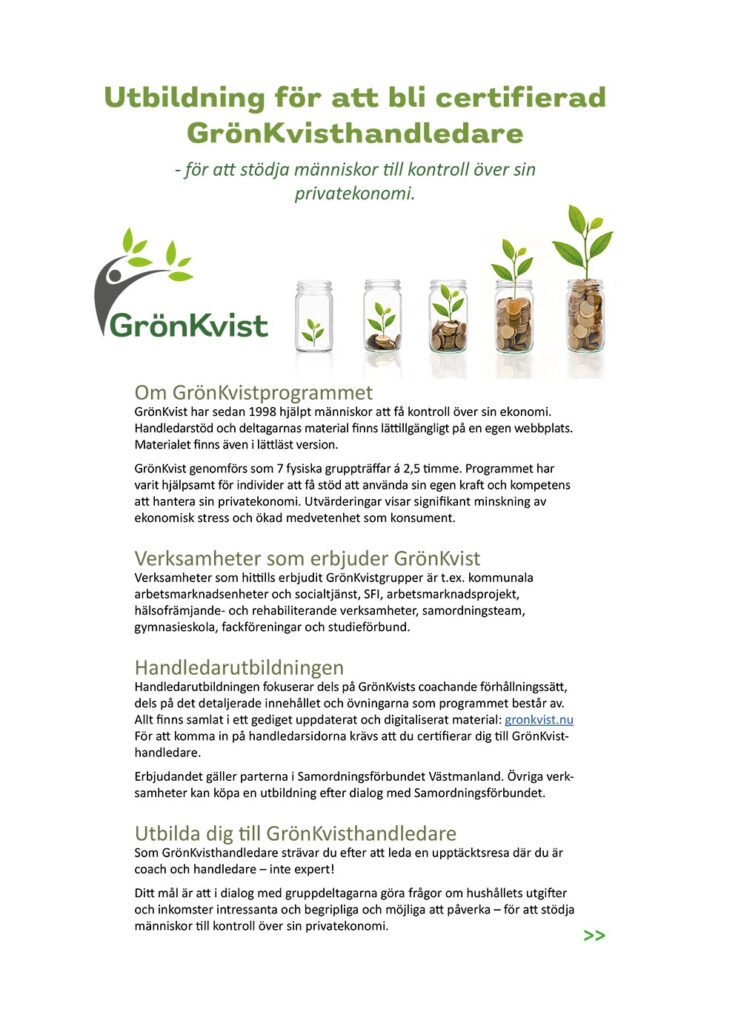 Utbildning för att bli certifierad GrönKvisthandledare - för att stödja människor till kontroll över sin privatekonomi (pdf, ny flik)